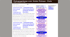 Desktop Screenshot of pickupsguitargo.com